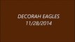 DECORAH EAGLES  11/28/2014  6:52 AM CST    MOM IN FOR A VISIT