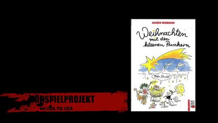 Weihnachten mit den kleinen Punkern. "HÖRSPIEL"