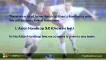 How The Asian Handicap Betting System Works