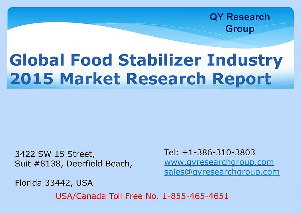 Global_Food_Stabilizer_Industry_2015_Market_Resear