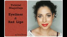 Tutorial Maquillaje: Eyeliner & Red Lips / Silvia Serrano