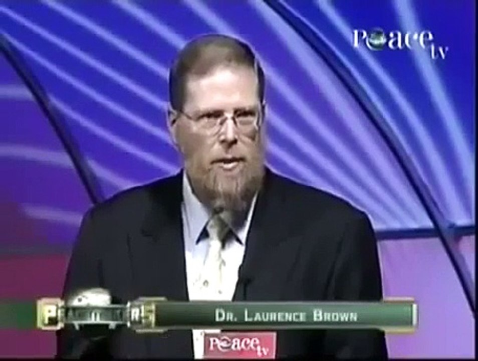 Islam, Science, Logic and Reason Dr Laurence Brown