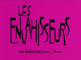 Les Envahisseurs générique