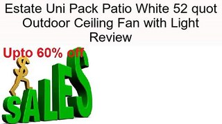 Quorum 143525 906 Estate Uni Pack Patio White 52 quot Outdoor Ceiling Fan with Light Review
