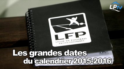 Les grandes dates du calendrier de l'OM 2015-2016