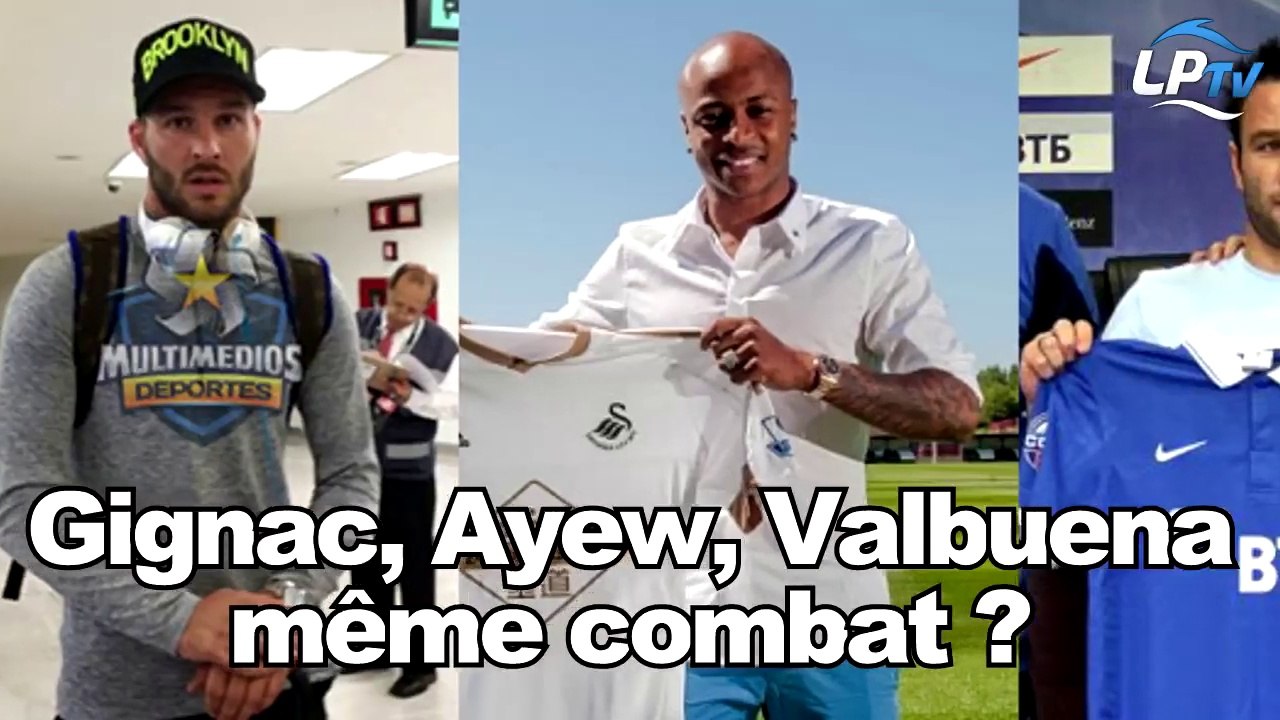 Ayew, Gignac, Valbuena, même combat ?