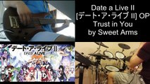 Date A Live 2 [デート・ア・ライブⅡ] OP - Trust In You - Bass & Drum Cover