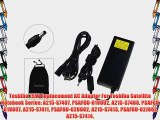 Toshiba 75W Replacement AC Adapter For Toshiba Satellite Notebook Series: A215-S7407 PSAFGU-01V002