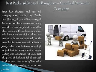 Best Packers& Mover In Bangalore _ Your Real Partner In Transition
