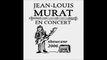 Jean-Louis Murat - L'amour qui passe (showcase) 2006