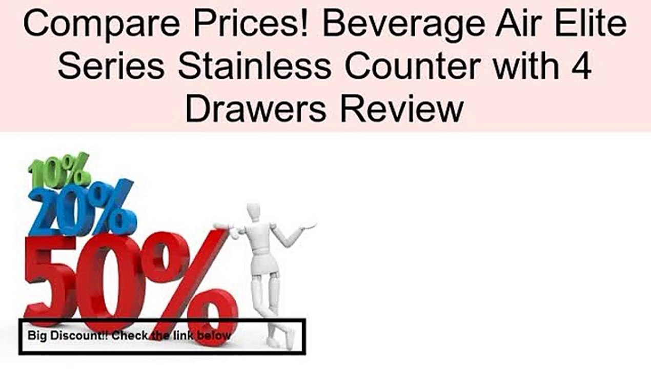 Beverage Air Elite Series Stainless Counter with 4 Drawers Review