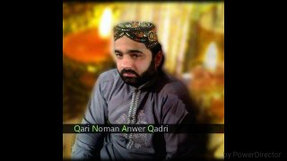 NEW RAMADHAN LBUM -HAMD-YA ALLAH ya REHMAN- By Qari Noman Anwer Qadri