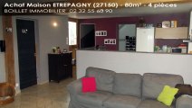 A vendre - Maison - ETREPAGNY (27150) - 4 pièces - 80m²