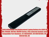 14.80V4400mAhLi-ionReplacement Laptop Battery for ASUS M6 M60 M6000 M6700 M6800 Series (Fits