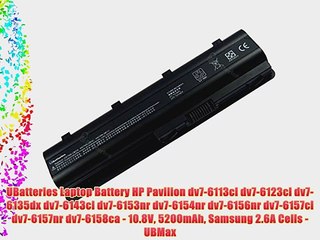 UBatteries Laptop Battery HP Pavilion dv7-6113cl dv7-6123cl dv7-6135dx dv7-6143cl dv7-6153nr