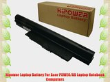 Hipower Laptop Battery For Acer PSWE6/AB Laptop Notebook Computers