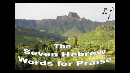 7-of-7-The-seven-Hebrew-Words-for-Praise-Page--45----57
