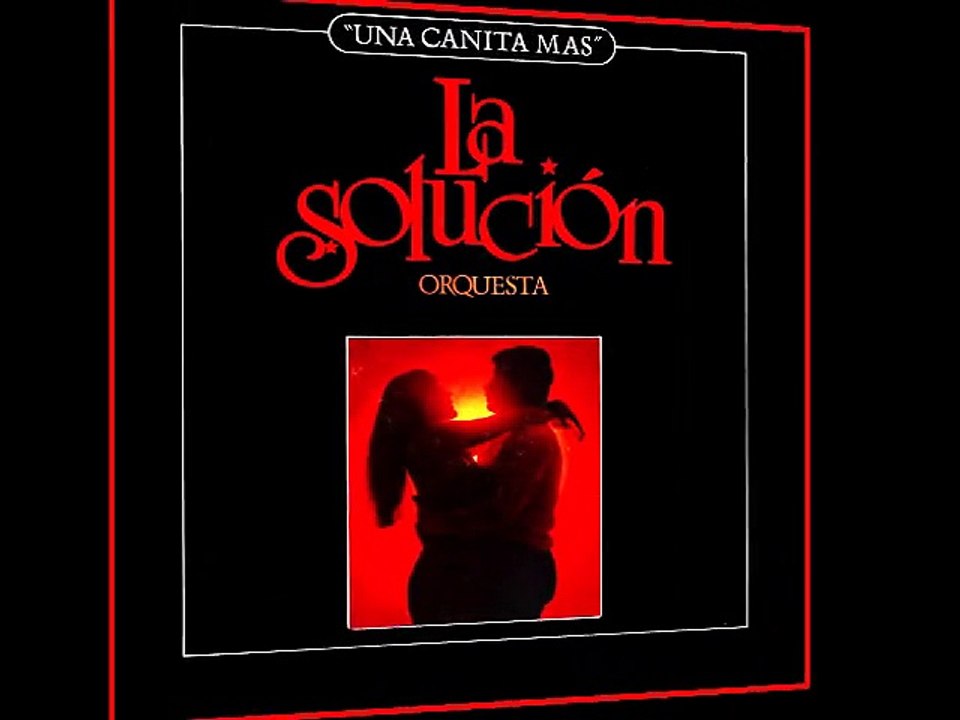 Orquesta La Solución - Anonimo A Mi Vecina