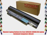 Hipower Laptop Battery For Acer AO532H-2DGBK/AB Laptop Notebook Computers (Black)