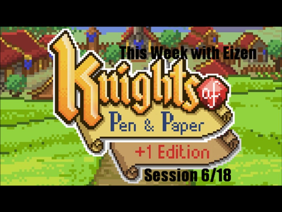 This Week with Eizen:  Session 6/18