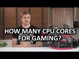 CPU Cores for Gaming: How many do you need? - Q1 2015 Update