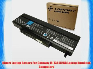 Hiport Laptop Battery For Gateway M-7351U/AB Laptop Notebook Computers