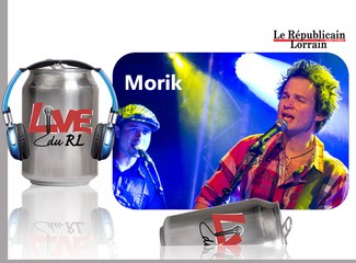 Morik "Radio Bwa Patat", Live du RL