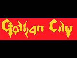 gotham city-gotham city..swedish heavy metal band!