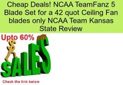 NCAA TeamFanz 5 Blade Set for a 42 quot Ceiling Fan blades only NCAA Team Kansas State Review