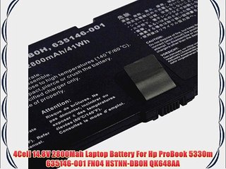 4Cell 14.8V 2800Mah Laptop Battery For Hp ProBook 5330m 635146-001 FN04 HSTNN-DB0H QK648AA