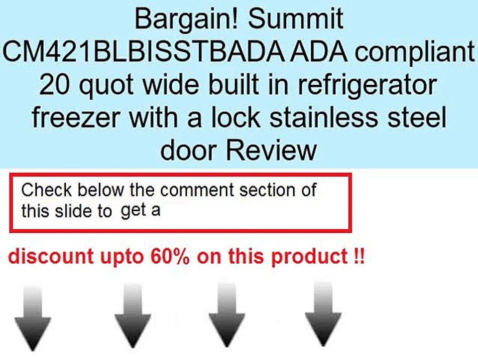 Summit CM421BLBISSTBADA ADA compliant 20 quot wide built in refrigerator freezer with a lock stainless steel door Review