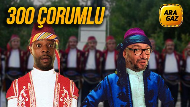 Ara Gaz Radyo Tiyatrosu: 300 Çorumlu