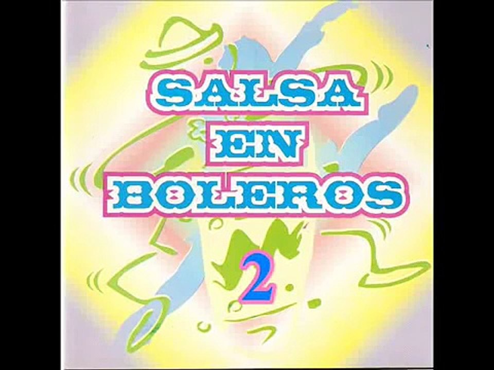 SALSA EN BOLEROS MIX 2