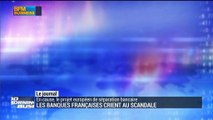 Les banques françaises crient au scandale