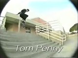Tom Penny Skate Video