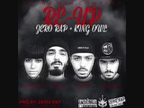 Zero Rap ft.King Owl - Re-Up (pro by.Zero Rap)