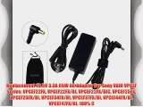 Replacement 19.5V 3.3A 65W AC Adapter For Sony VAIO VPCEF series: VPCEF22FX VPCEF22FX/BI VPCEF22FX/BIC