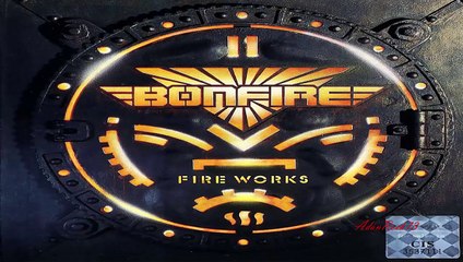 Bonfire - Don't Get Me Wrong (Fireworks 1.987)