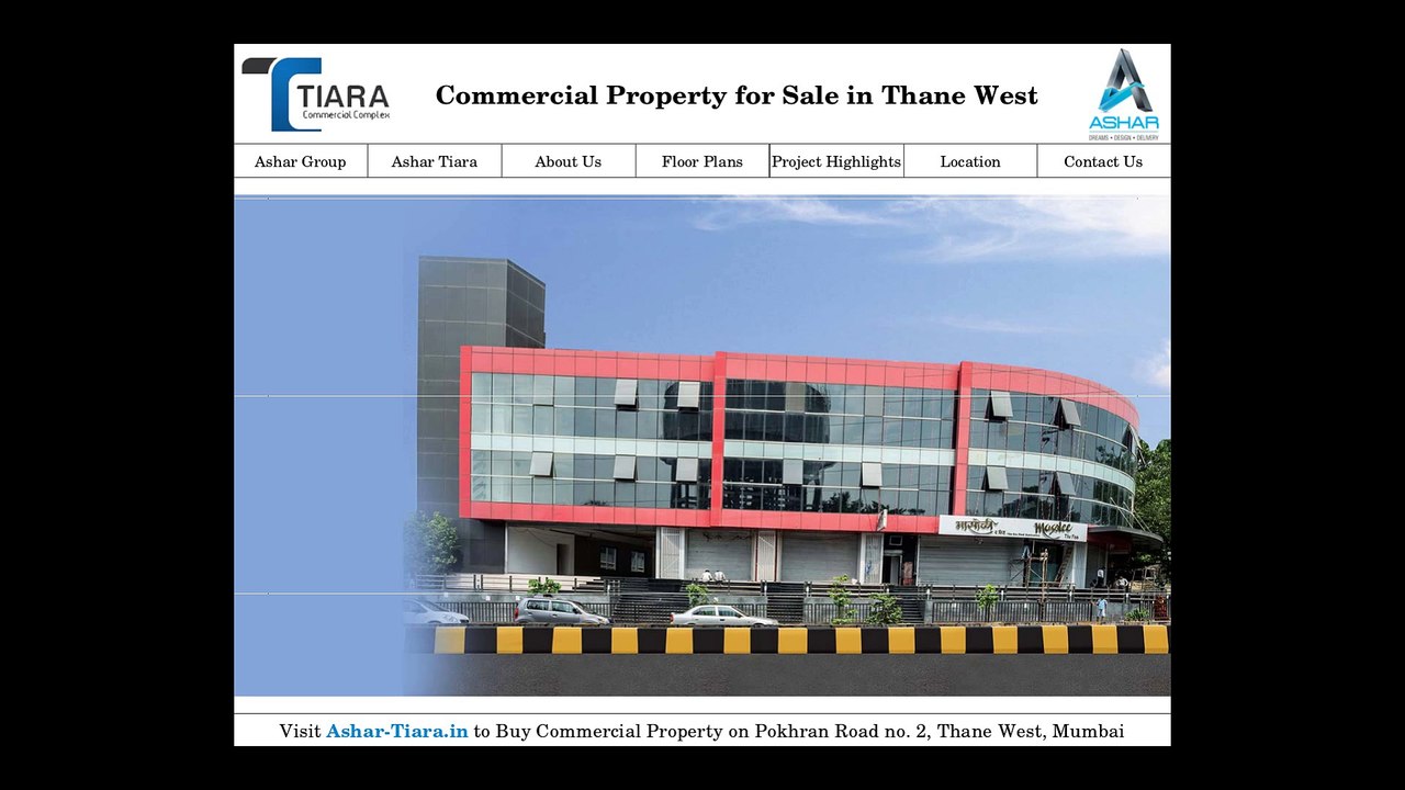 Commercial Property in Thane West for Sale - Ashar-Tiara.in