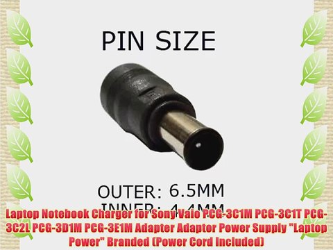 Laptop Notebook Charger for?Sony Vaio PCG-3C1M PCG-3C1T PCG-3C2L PCG-3D1M PCG-3E1M?Adapter