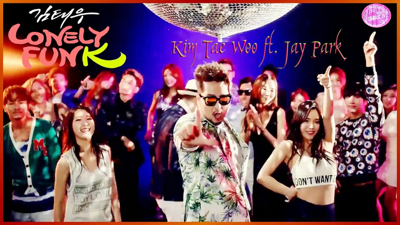 Kim Tae Woo ft. Jay Park - Lonely Funk MV HD k-pop [german Sub]