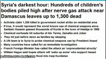 False Flag Chemical Attack in Syria Leaves 1,300 Dead!  Illuminated Ticket for War!