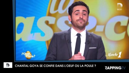 Chantal Goya son incroyable révélation sexuelle dans L'Oeuf ou la Poule ?