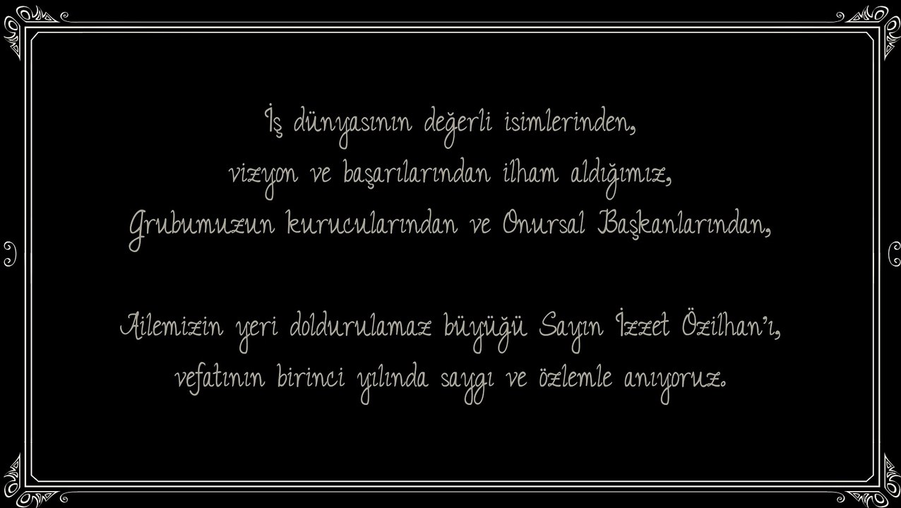 Sayın İzzet Özilhan’ı, vefatının birinci yılında saygı ve özlemle anıyoruz.