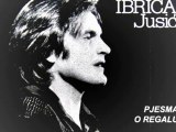 IBRICA JUSIĆ - Pjesma o regalu (1978)