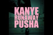 Kanye West - Runaway (feat. Pusha T)