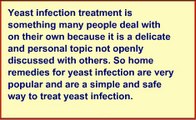 Yeast Infection Treatment - Home Remedy to cure Yeast Infection
