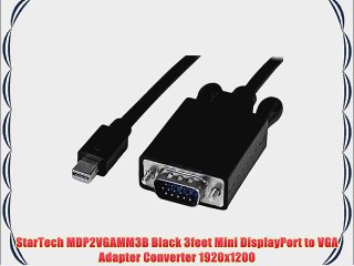 StarTech MDP2VGAMM3B Black 3feet Mini DisplayPort to VGA Adapter Converter 1920x1200