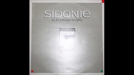 Fatidic Seconde Le drakkar Sidonie version longue 1985