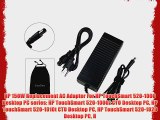 HP 150W Replacement AC Adapter For HP TouchSmart 520-1000 Desktop PC series: HP TouchSmart